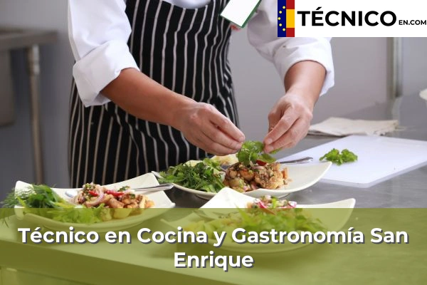 Técnico en Cocina y Gastronomía en Algeciras 30 Técnico en Cocina y Gastronomía en San Enrique