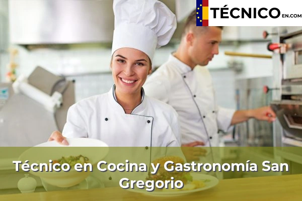 Técnico Medio en Cocina y Gastronomía en San Gregorio