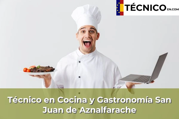 Técnico Medio en Cocina y Gastronomía en Cantillana 51 Técnico Medio en Cocina y Gastronomía en San Juan de Aznalfarache
