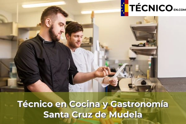Técnico Medio en Cocina y Gastronomía en Bolaños de Calatrava 17 Técnico Medio en Cocina y Gastronomía en Santa Cruz de Mudela
