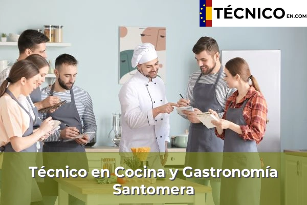 Técnico en Cocina y Gastronomía en Santomera