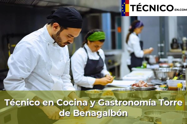 Técnico en Cocina y Gastronomía en Alhaurín el Grande 46 Técnico en Cocina y Gastronomía en Torre de Benagalbón