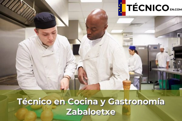 Técnico Medio en Cocina y Gastronomía en Elexalde 64 Técnico Medio en Cocina y Gastronomía en Zabaloetxe