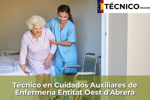 Técnico en Cuidados Auxiliares de Enfermería en Santa Coloma de Gramenet 38 Técnico en Cuidados Auxiliares de Enfermería en Entitat Oest d'Abrera