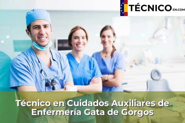 Técnico Medio en Cuidados Auxiliares de Enfermería en Gata de Gorgos