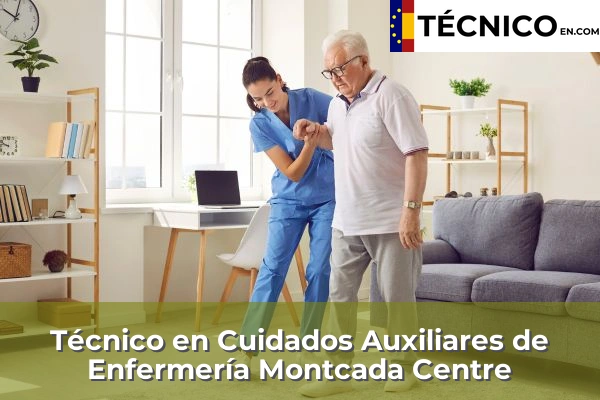 Técnico en Cuidados Auxiliares de Enfermería en Santa Coloma de Gramenet 69 Técnico en Cuidados Auxiliares de Enfermería en Montcada Centre