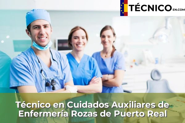 Técnico Medio en Cuidados Auxiliares de Enfermería en Rozas de Puerto Real