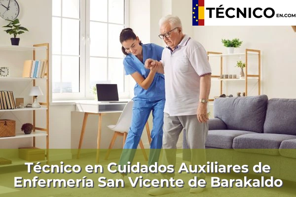 Técnico Medio en Cuidados Auxiliares de Enfermería en San Vicente de Barakaldo