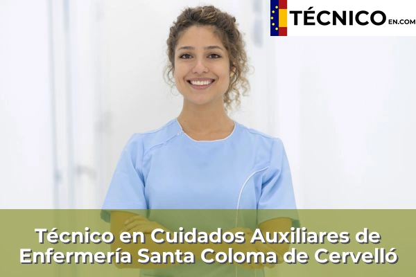 Técnico en Cuidados Auxiliares de Enfermería en Santa Coloma de Gramenet 114 Técnico en Cuidados Auxiliares de Enfermería en Santa Coloma de Cervelló