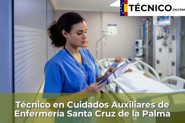 Técnico en Cuidados Auxiliares de Enfermería en El Médano 45 Técnico Medio en Cuidados Auxiliares de Enfermería en Santa Cruz de la Palma