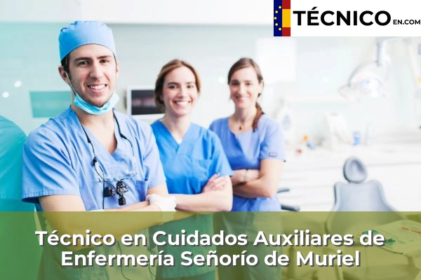 Técnico Medio en Cuidados Auxiliares de Enfermería en Montecalderón 16 Técnico Medio en Cuidados Auxiliares de Enfermería en Señorío de Muriel
