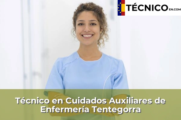 Técnico en Cuidados Auxiliares de Enfermería en Tentegorra
