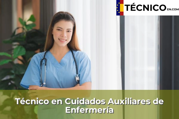 Técnico Medio en Cuidados Auxiliares de Enfermería
