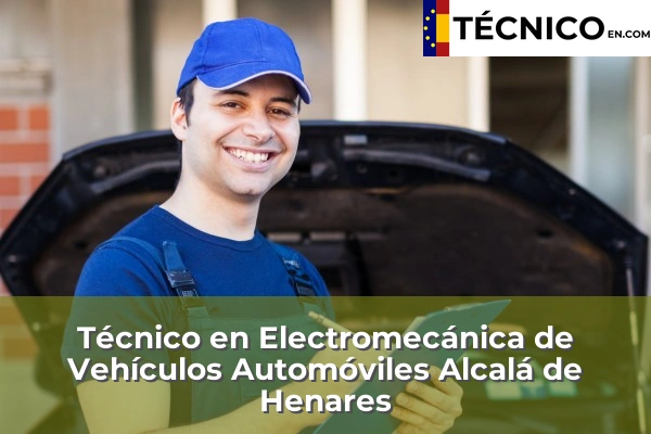 Técnico Medio en Electromecánica de Vehículos Automóviles en Alcalá de Henares