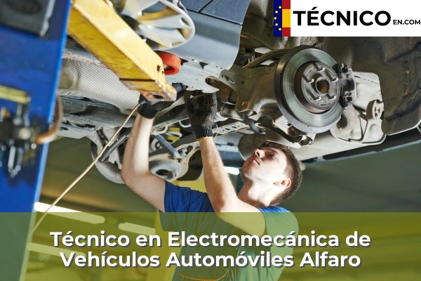 Técnico en Electromecánica de Vehículos Automóviles en Baños de Río Tobía 4 Técnico en Electromecánica de Vehículos Automóviles en Alfaro