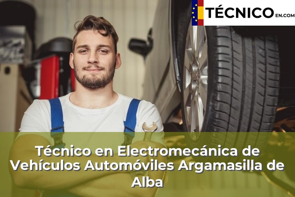 Técnico Medio en Electromecánica de Vehículos Automóviles en Campo de Criptana 6 Técnico Medio en Electromecánica de Vehículos Automóviles en Argamasilla de Alba