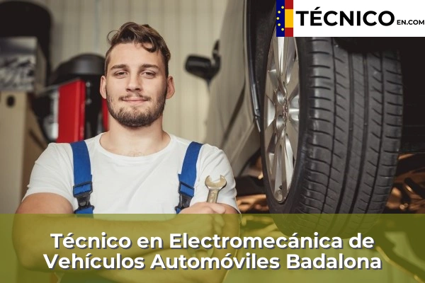 Técnico en Electromecánica de Vehículos Automóviles en Rubí 9 Técnico en Electromecánica de Vehículos Automóviles en Badalona