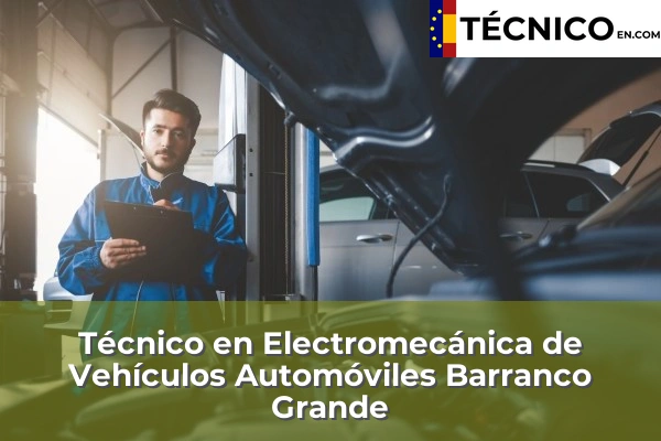 Técnico Medio en Electromecánica de Vehículos Automóviles en San Cristóbal de la Laguna 9 Técnico en Electromecánica de Vehículos Automóviles en Barranco Grande