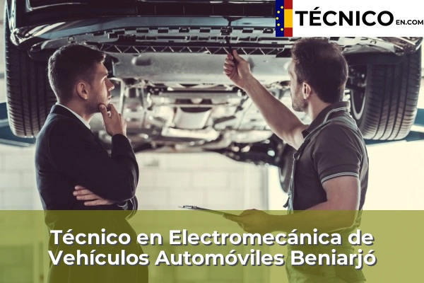 Técnico Medio en Electromecánica de Vehículos Automóviles en Benifaraig 40 Técnico Medio en Electromecánica de Vehículos Automóviles en Beniarjó