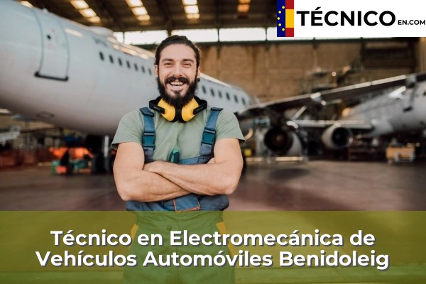 Técnico Medio en Electromecánica de Vehículos Automóviles en Dolores 47 Técnico Medio en Electromecánica de Vehículos Automóviles en Benidoleig