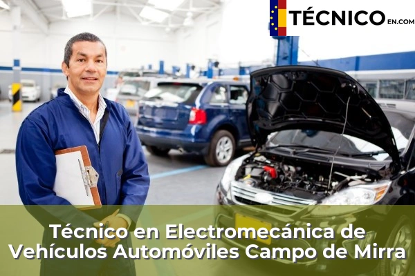 Técnico Medio en Electromecánica de Vehículos Automóviles en Benidoleig 55 Técnico Medio en Electromecánica de Vehículos Automóviles en Campo de Mirra