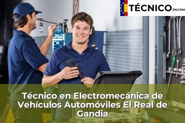 Técnico Medio en Electromecánica de Vehículos Automóviles en Benifaraig 82 Técnico Medio en Electromecánica de Vehículos Automóviles en El Real de Gandia
