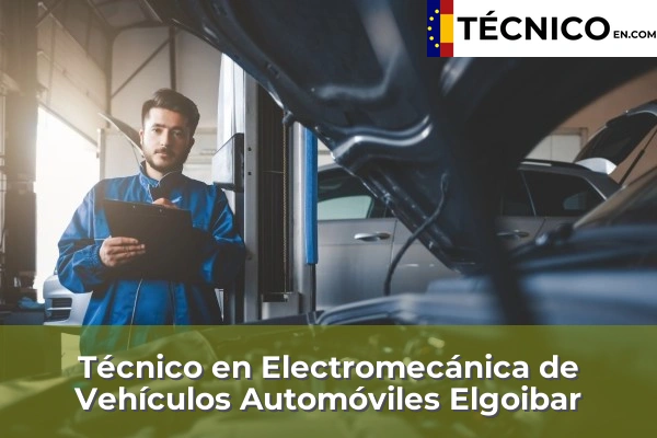 Técnico Medio en Electromecánica de Vehículos Automóviles en Elgoibar