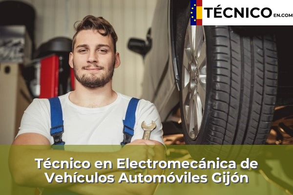 Técnico en Electromecánica de Vehículos Automóviles en Cangues d'Onís 7 Técnico en Electromecánica de Vehículos Automóviles en Gijón