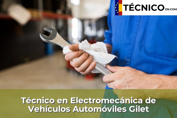Técnico Medio en Electromecánica de Vehículos Automóviles en Benifaraig 91 Técnico Medio en Electromecánica de Vehículos Automóviles en Gilet