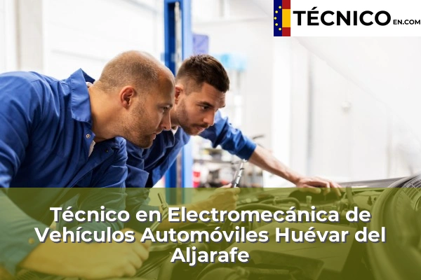 Técnico Medio en Electromecánica de Vehículos Automóviles en Huévar del Aljarafe