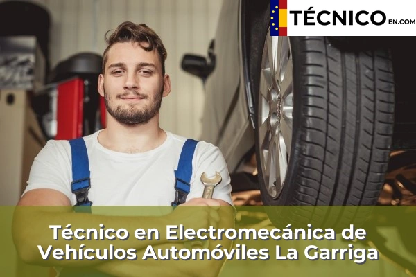 Técnico en Electromecánica de Vehículos Automóviles en Rubí 49 Técnico en Electromecánica de Vehículos Automóviles en La Garriga