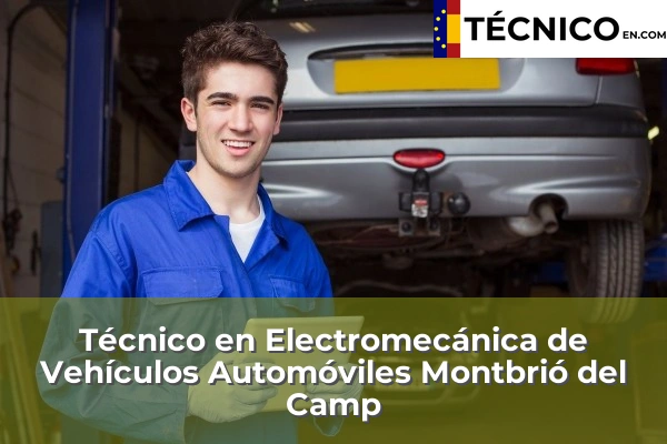 Técnico Medio en Electromecánica de Vehículos Automóviles en Els Pallaresos 23 Técnico Medio en Electromecánica de Vehículos Automóviles en Montbrió del Camp