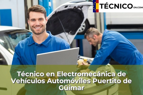 Técnico Medio en Electromecánica de Vehículos Automóviles en San Cristóbal de la Laguna 41 Técnico Medio en Electromecánica de Vehículos Automóviles en Puertito de Güímar