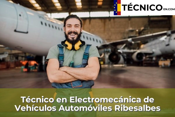 Técnico Medio en Electromecánica de Vehículos Automóviles en Ribesalbes