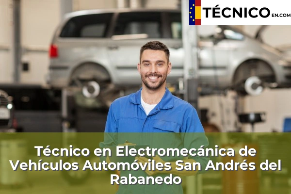 Técnico Medio en Electromecánica de Vehículos Automóviles en Camponaraya 15 Técnico Medio en Electromecánica de Vehículos Automóviles en San Andrés del Rabanedo