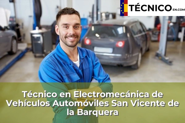 Técnico Medio en Electromecánica de Vehículos Automóviles en Anaz 29 Técnico Medio en Electromecánica de Vehículos Automóviles en San Vicente de la Barquera