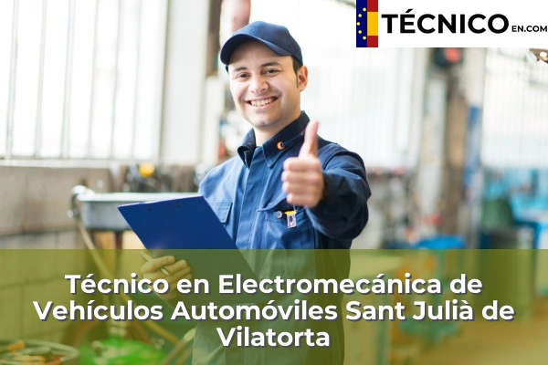 Técnico en Electromecánica de Vehículos Automóviles en Rubí 103 Técnico en Electromecánica de Vehículos Automóviles en Sant Julià de Vilatorta