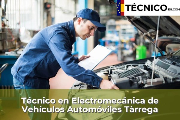 Técnico Medio en Electromecánica de Vehículos Automóviles en Almenar 19 Técnico Medio en Electromecánica de Vehículos Automóviles en Tàrrega