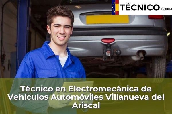 Técnico Medio en Electromecánica de Vehículos Automóviles en Villanueva del Ariscal