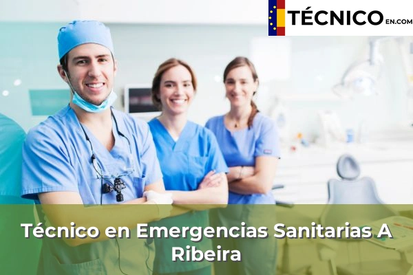 Técnico en Emergencias Sanitarias en Ponteareas 12 Técnico en Emergencias Sanitarias en A Ribeira