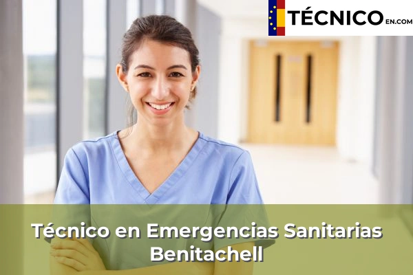 Técnico en Emergencias Sanitarias en Orihuela 49 Técnico Medio en Emergencias Sanitarias en Benitachell
