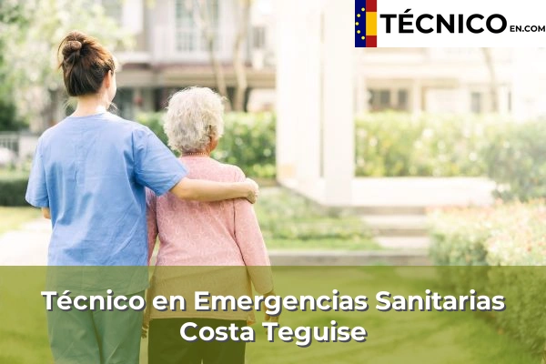 Técnico en Emergencias Sanitarias en Costa Teguise