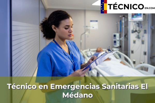 Técnico Medio en Emergencias Sanitarias en Tabaiba 19 Técnico en Emergencias Sanitarias en El Médano