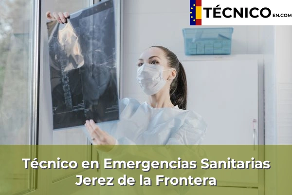 Técnico en Emergencias Sanitarias en Jerez de la Frontera