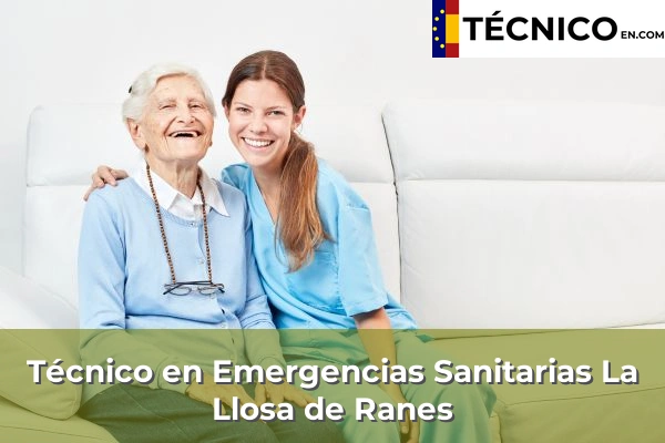 Técnico Medio en Emergencias Sanitarias en La Llosa de Ranes