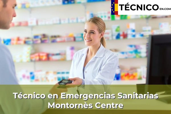 Técnico en Emergencias Sanitarias en Sant Quirze del Vallès 72 Técnico en Emergencias Sanitarias en Montornès Centre