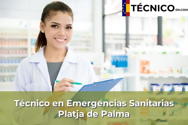 Técnico en Emergencias Sanitarias en Sa Pobla 32 Técnico en Emergencias Sanitarias en Platja de Palma