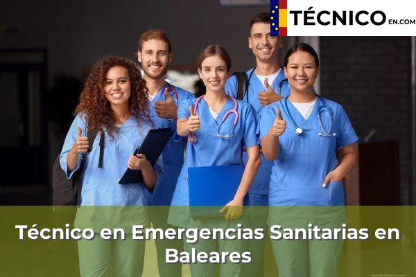 Técnico Medio en Emergencias Sanitarias en Baleares