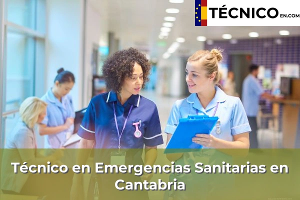 Técnico Medio en Emergencias Sanitarias en Cantabria