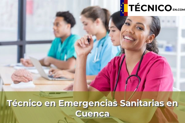 Técnico Medio en Emergencias Sanitarias en Cuenca
